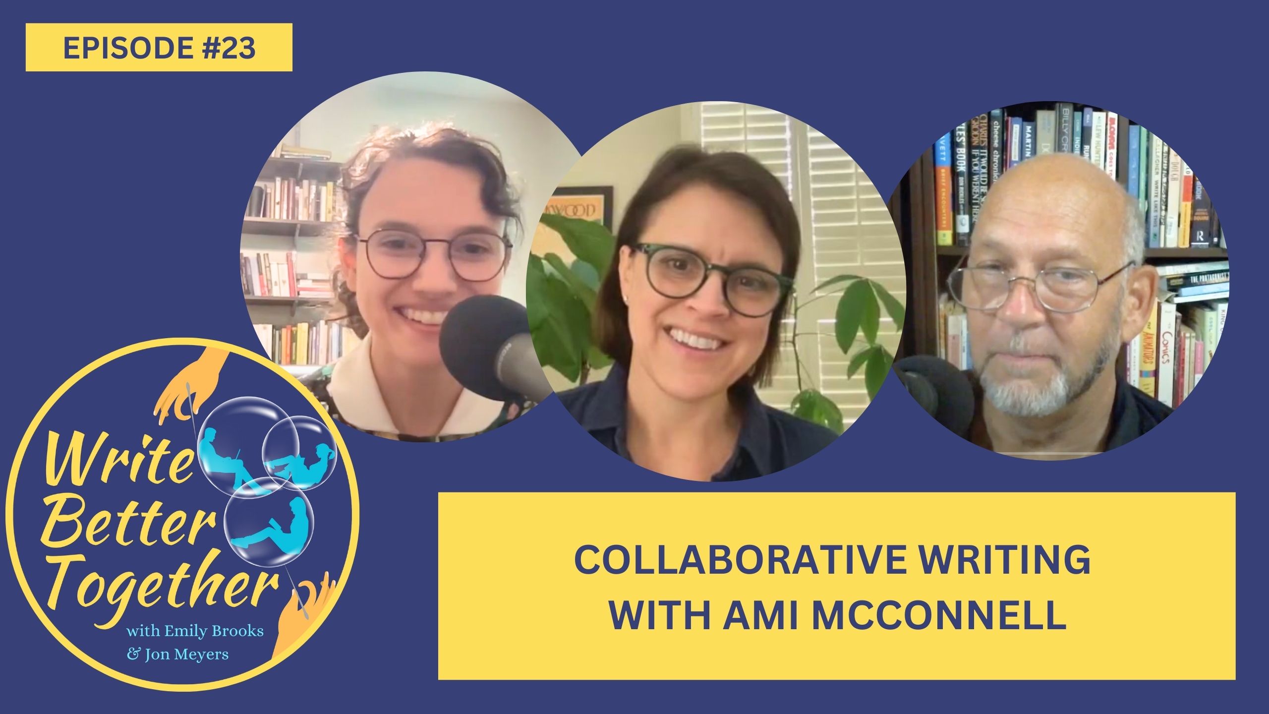 Collaborative writing with Ami McConnell