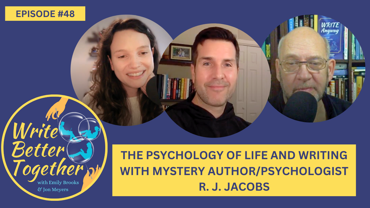 PSYCHOLOGY IN LIFE AND WRITING with R.J. JACOBS